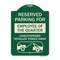 Signmission Reserved Parking for Employee of the Quarter Unauthorized Vehicles Towed Away, A-DES-G-1824-23110 A-DES-G-1824-23110 - alternate 1